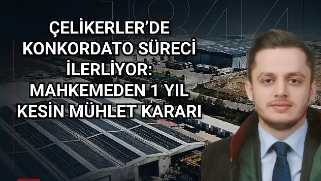 MAHKEMEDEN 1 YIL KESİN MÜHLET KARARI