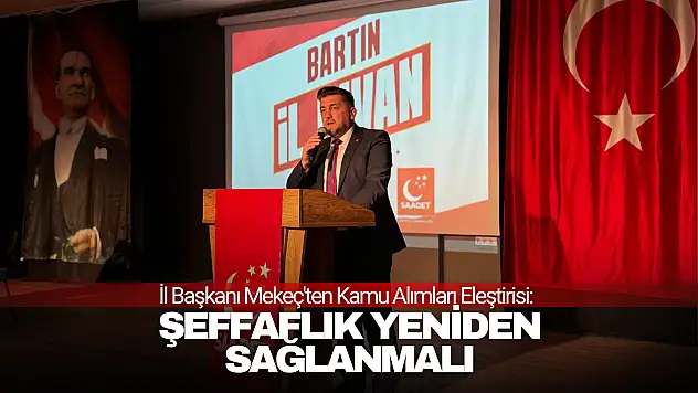 Mekeç'ten Kamu Alımları Eleştirisi