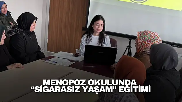 Menopoz Okulunda 'Sigarasız Yaşam' Eğitimi