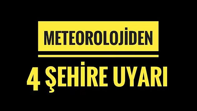 Meteorolojiden kritik uyarı