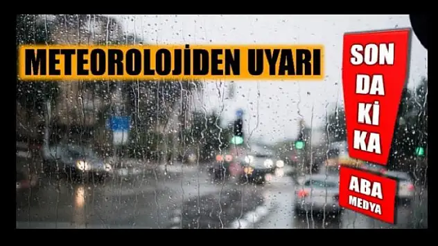 Meteorolojiden uyarı