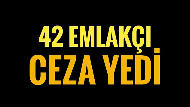 Mevzuata aykırı ilanlar nedeniyle ceza yağdı