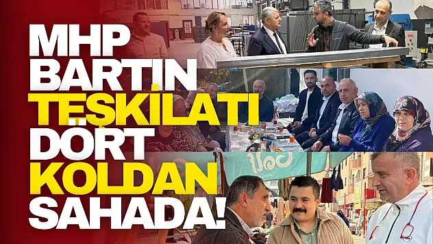 MHP Bartın Teşkilatı Dört Koldan Sahada