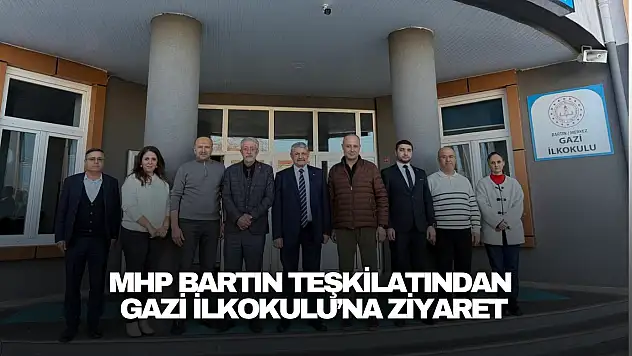 MHP Bartın Teşkilatından Gazi İlkokulu'na Ziyaret