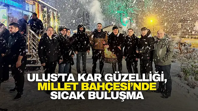Millet Bahçesi'nde Sıcak Buluşma