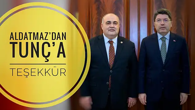 Milletvekili Aldatmaz'dan teşekkür