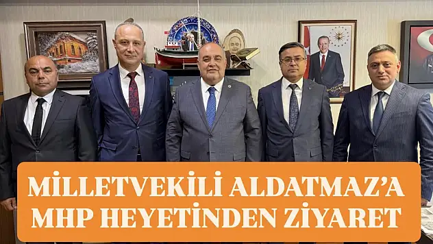 Milletvekili Aldatmaz MHP heyetini ağırladı