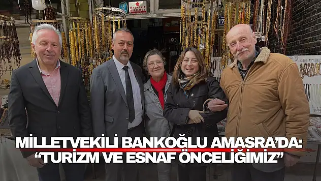 Milletvekili Bankoğlu Amasra'da