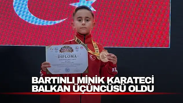 Minik Karateci Balkan Üçüncüsü Oldu
