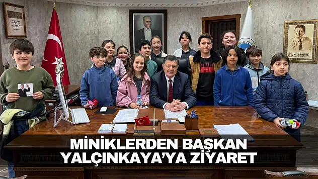 Miniklerden Başkan Yalçınkaya'ya Ziyaret