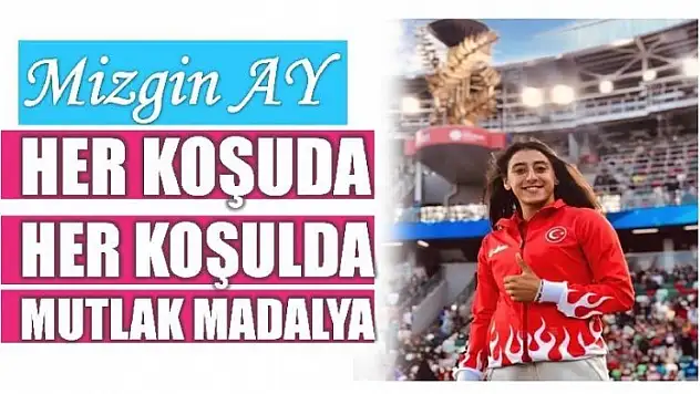 MİZGİN AY BU KEZ GÜMÜŞ MADALYANIN SAHİBİ OLDU