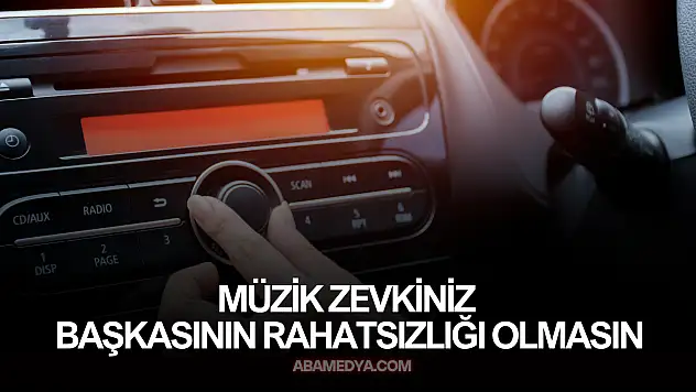 Müzik Zevkiniz Başkasının Rahatsızlığı Olmasın