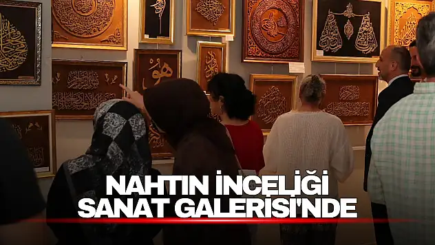 Naht Sanatı Bartın'da Sergileniyor