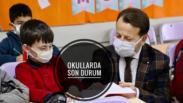 Okullarda son durum?