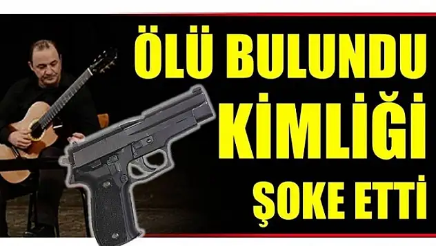 OTEL ODASINDA ÖLÜ BULUNMUŞTU