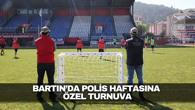 Polis Haftasına Özel Turnuva