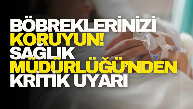Sağlık Müdürlüğü'nden Kritik Uyarı