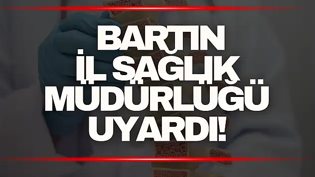 Sağlık Müdürlüğü Uyardı!