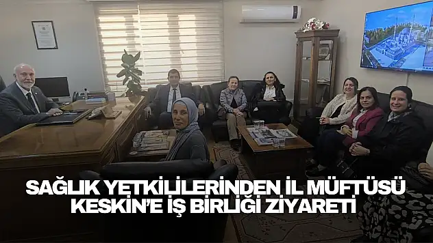 Sağlık ve Din Hizmetlerinde Ortak Adım