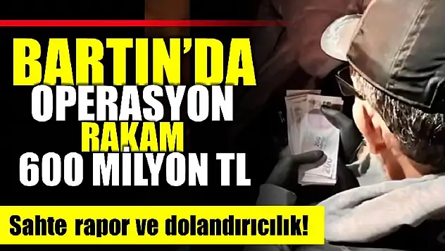 Sahte rapor ve dolandırıcılık
