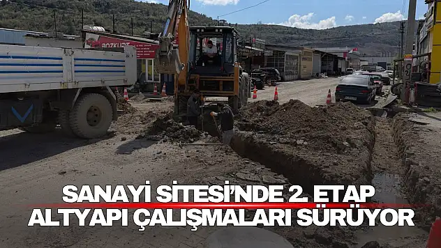 Sanayi Sitesi'nde 2. Etap Altyapı Çalışmaları Sürüyor