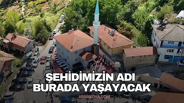 Şehidimizin Adı Bu Mabette Yaşayacak