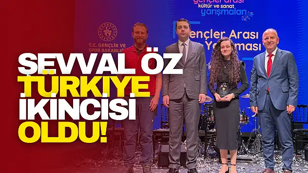 Şevval Öz Türkiye İkincisi Oldu!