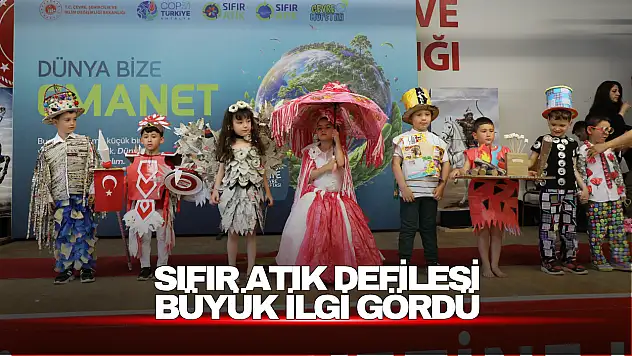 Sıfır Atık Defilesi büyük ilgi gördü