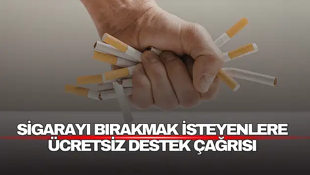 Sigarayı Bırakmak İsteyenlere Ücretsiz Destek Çağrısı