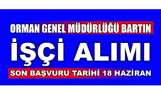 SON BAŞVURU TARİHİ 18 HAZİRAN