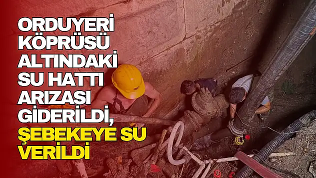 Su Hattı Arızası Giderildi, Şebekeye Su Verildi