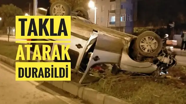 TAKLA ATARAK DURABİLDİ