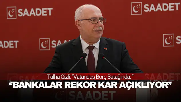 Talha Gizli: 'Vatandaş Borç Batağında