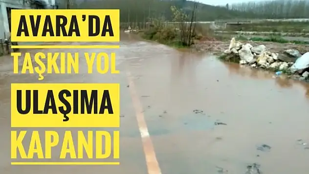TAŞKIN NEDENİYLE YOL ULAŞIMA KAPANDI