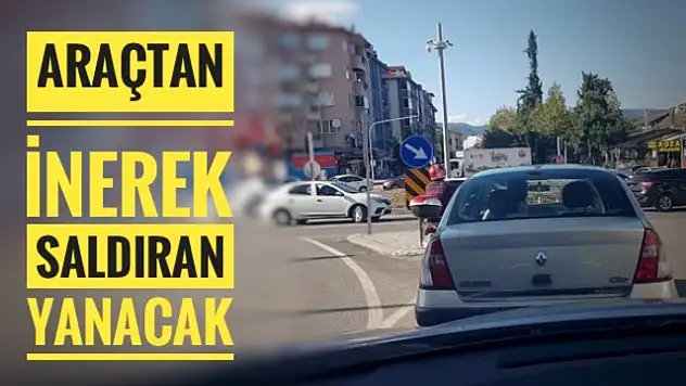 Trafikte kavga eden yanacak