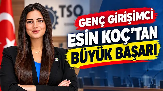 Türkiye'nin en genç TSO Meclis Üyesi oldu