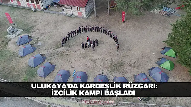 Ulukaya'da Kardeşlik Rüzgârı: İzcilik Kampı Başladı