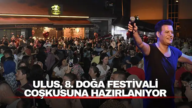 Ulus, 8. Doğa Festivali Coşkusuna Hazırlanıyor