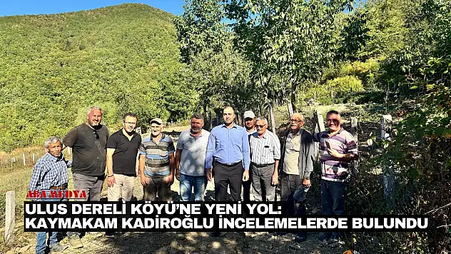 Ulus Dereli Köyü'ne Yeni Yol