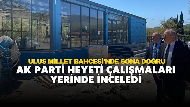 Ulus Millet Bahçesi'nde sona doğru