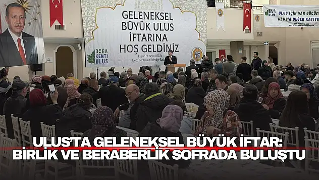 Ulus'ta Geleneksel Büyük İftar