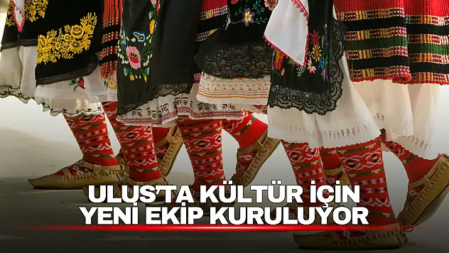 Ulus'ta Kültür İçin Yeni Ekip Kuruluyor