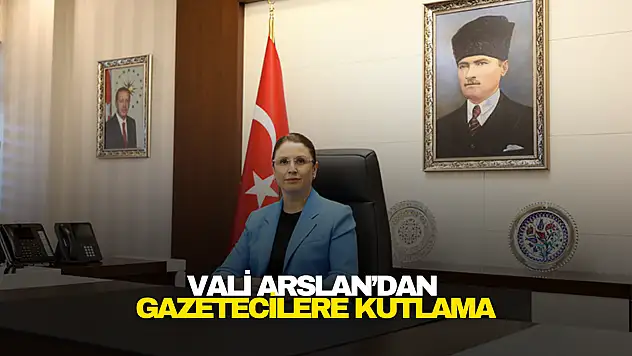 Vali Arslan'dan gazetecilere kutlama