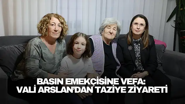 Vali Arslan'dan Taziye Ziyareti