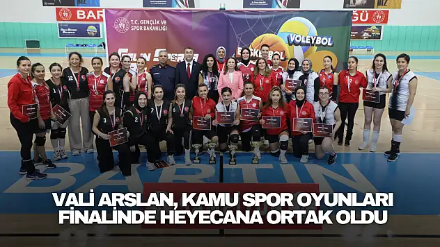 Vali Arslan, Kamu Spor Oyunları Finalinde Heyecana Ortak Oldu