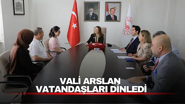 Vali Arslan Vatandaşları Dinledi: Talepler İçin Kurumlara Talimat Verdi