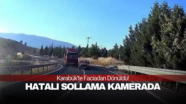 Faciadan Dönüldü! Hatalı Sollama Kamerada