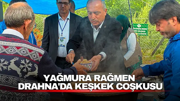 Yağmura Rağmen Keşkek Coşkusu Drahna'da Yaşandı