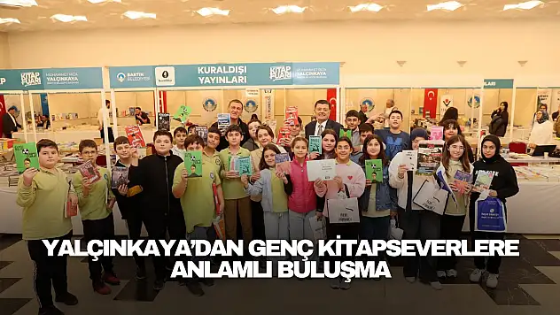 Yalçınkaya'dan Genç Kitapseverlere Anlamlı Buluşma