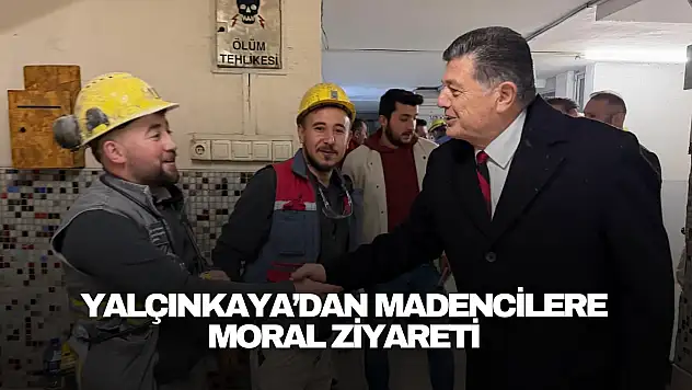 Yalçınkaya'dan Madencilere Moral Ziyareti